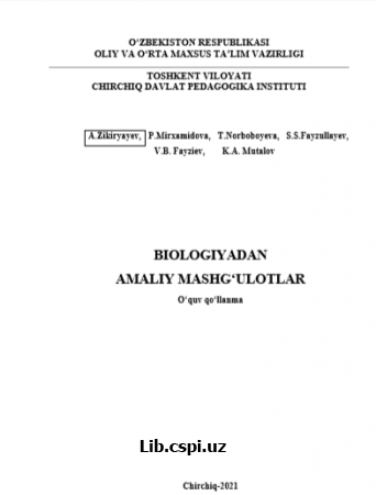 BIOLOGIYADAN  AMALIY MASHG‗ULOTLAR