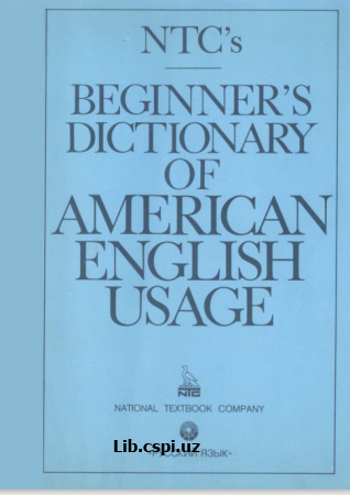 NTC's BEGINNER'S DiCTIONARY of AMERICAN ENGLISH USACE
