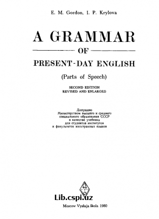 A GRAMMAR PRESENT-DAY ENGLISH